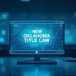 Oklahoma Moves to E‑Titles: What you need to know